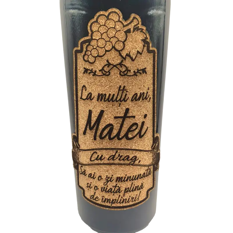 La multi ani matei, eticheta pluta cu mesajv